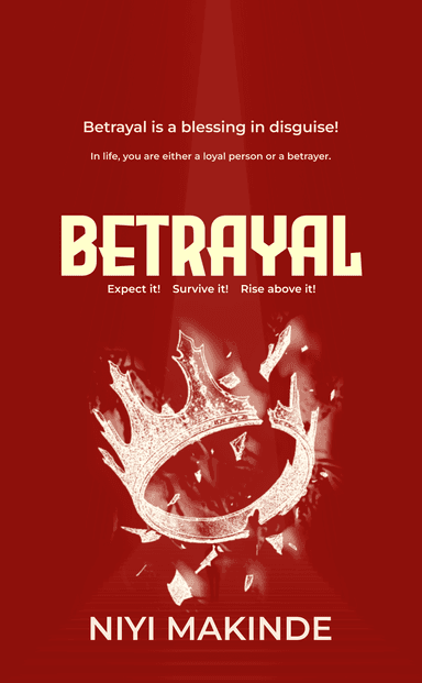 Betrayal by Niyi Makinde
