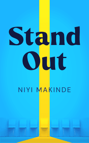 Stand Out by Niyi Makinde
