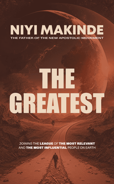The Greatest by Niyi Makinde